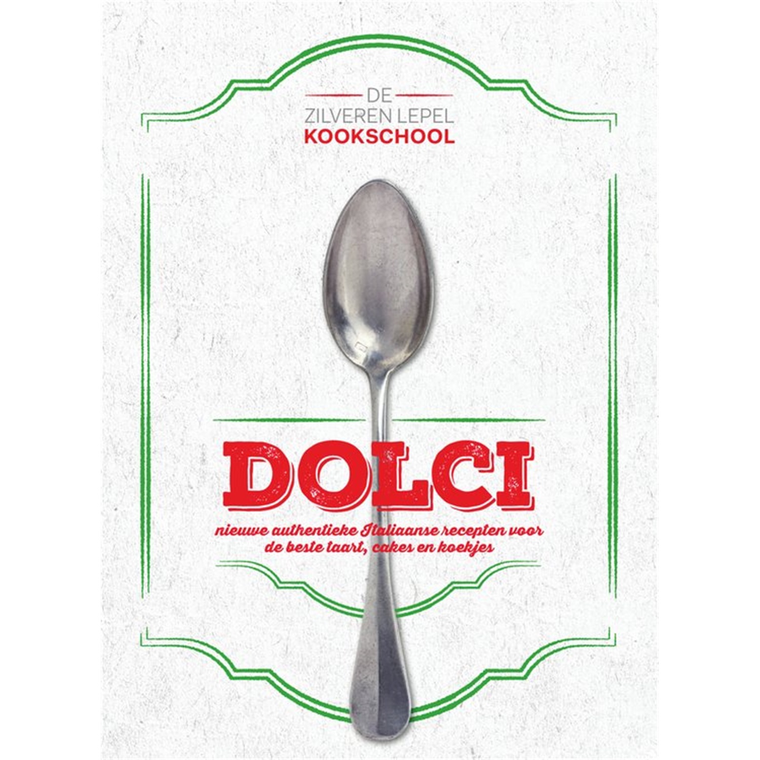 de zilveren lepel kookschool dolci