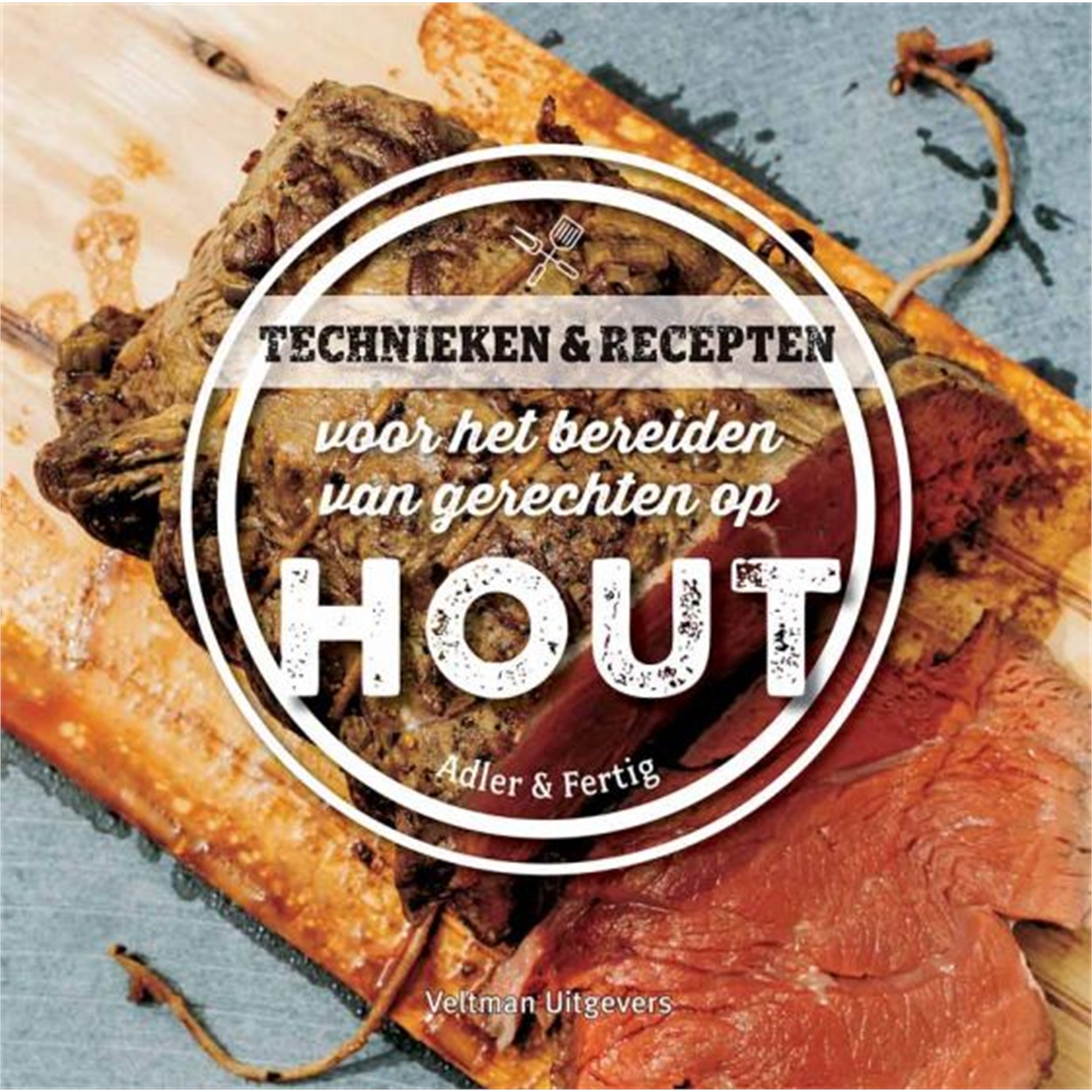 technieken recepten voor het bereiden van gerechten op hout