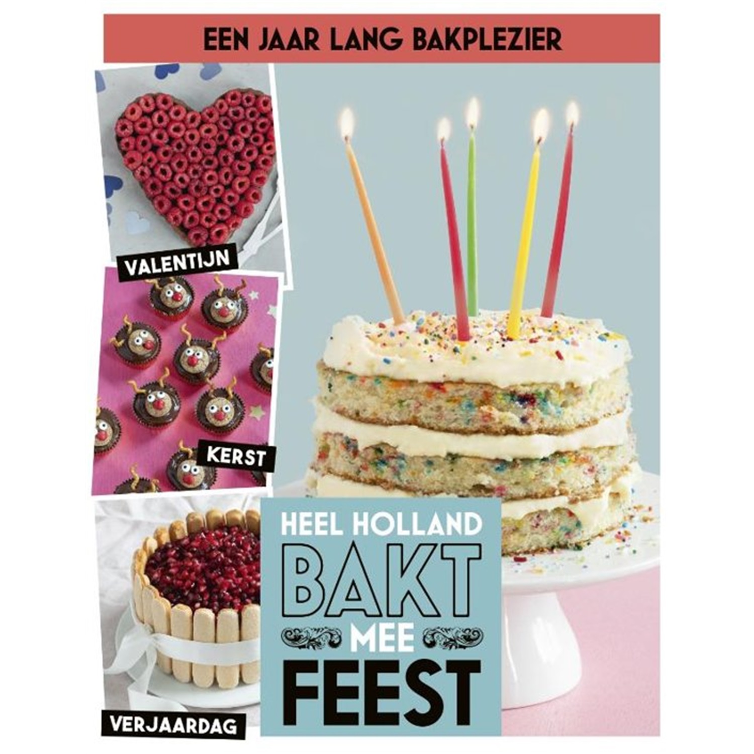 heel holland bakt mee feest