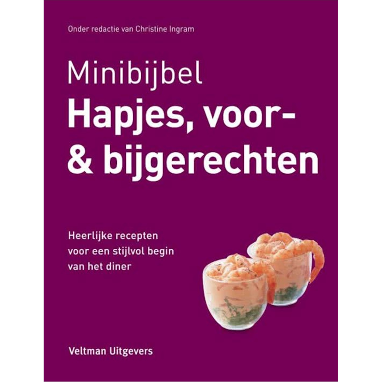 minibijbel hapjes voor en bijgerechten