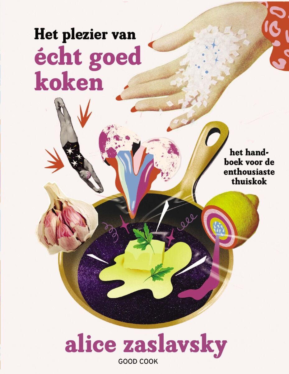 het-plezier-van-echt-goed-koken-het-handboek-voor-de-enthousiaste-thuiskok