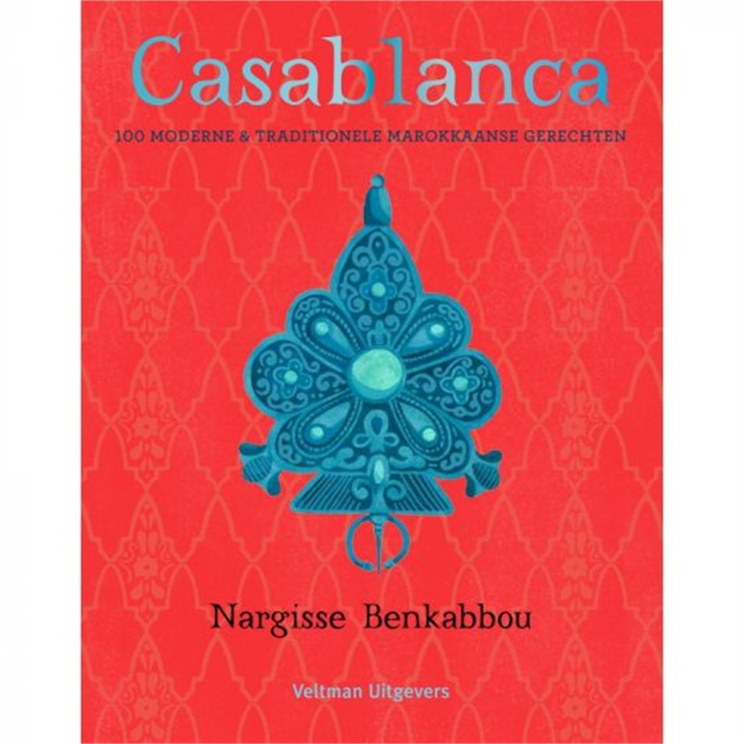 casablanca-100-moderne-traditionele-marokkaanse-gerechten