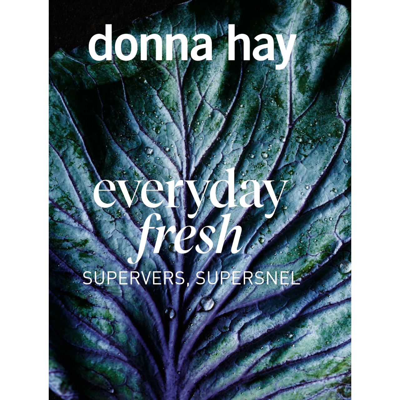 everyday fresh donna hay