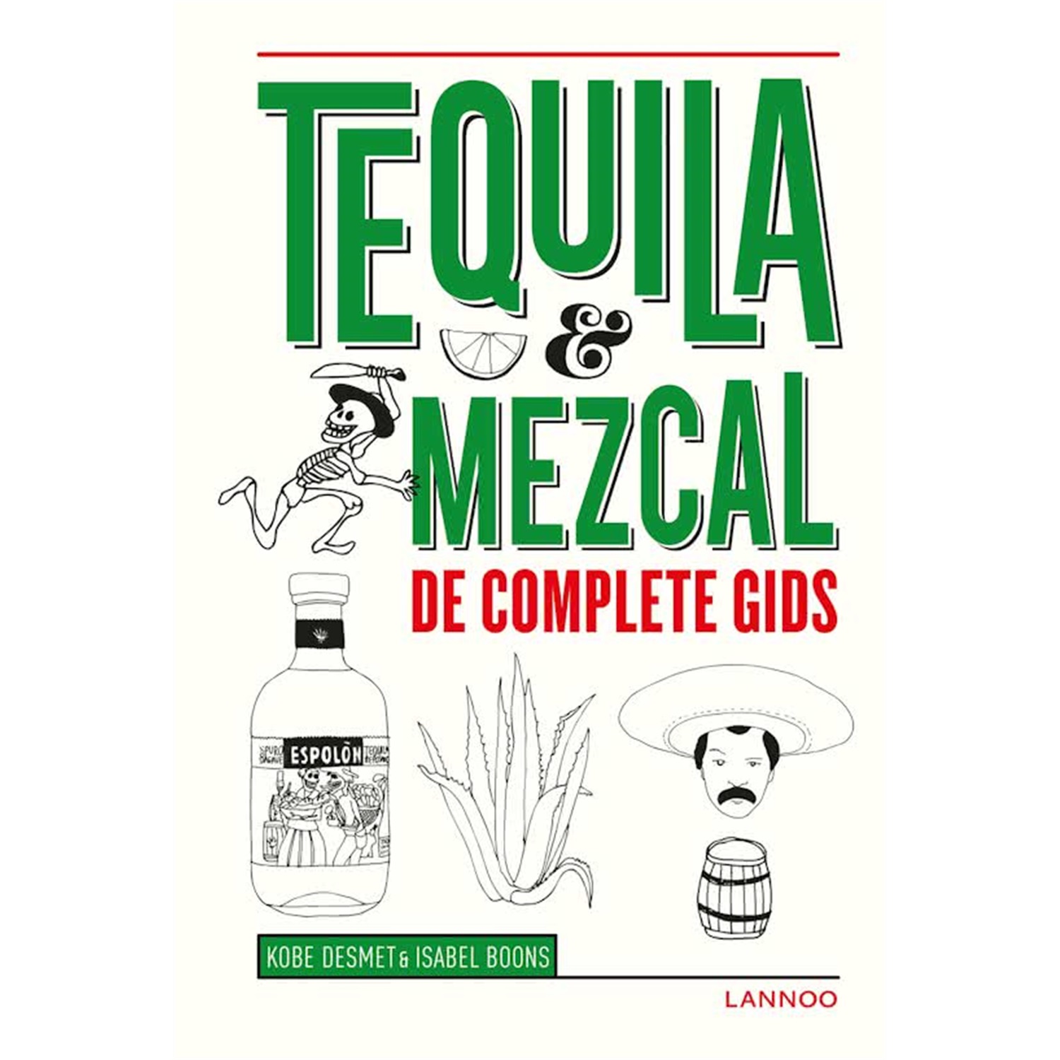 tequila-mezcal-de-complete-gids