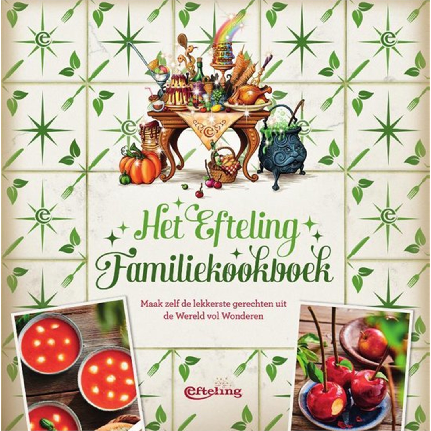 het efteling familiekookboek
