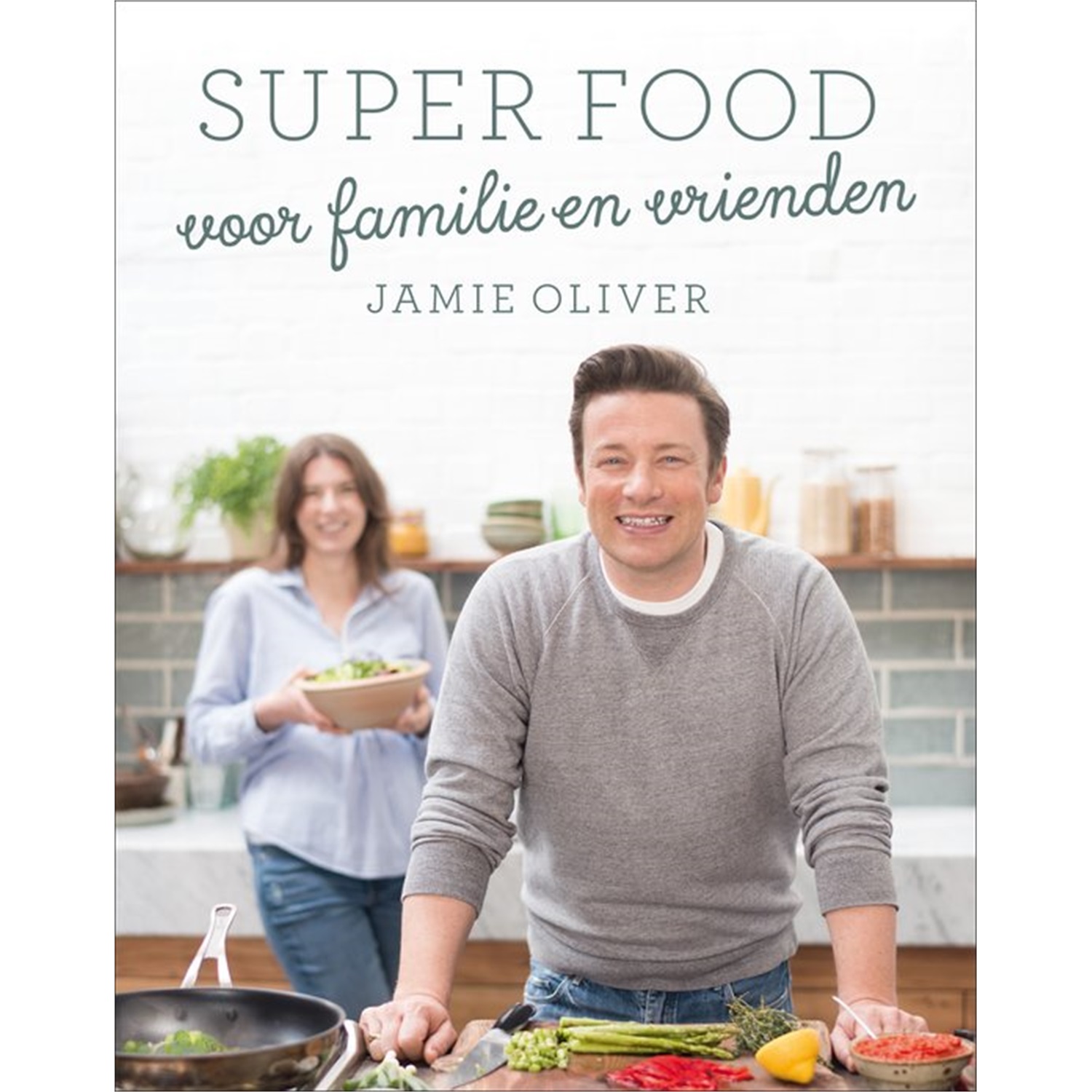 jamie oliver superfood voor familie en vrienden