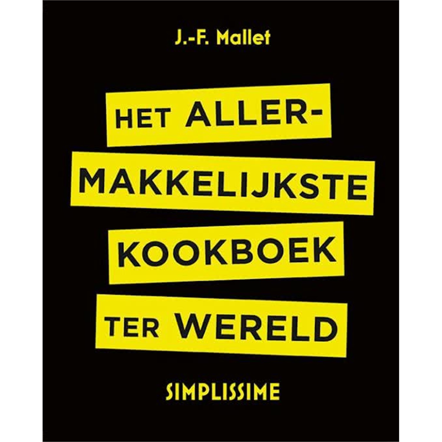 het-allermakkelijkste-kookboek-ter-wereld